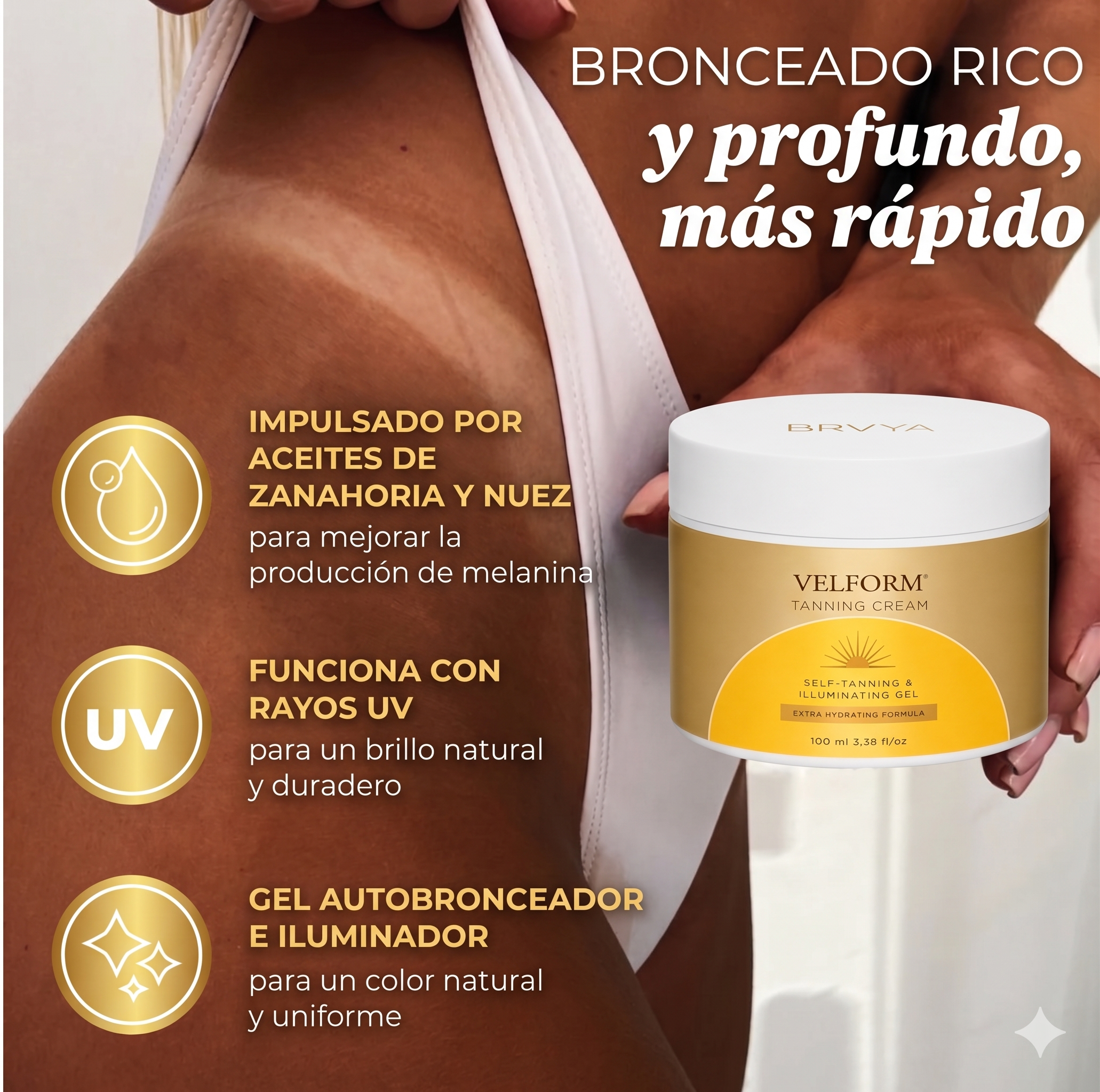 VELFORM · O Segredo para um Bronzeado Instantâneo e Natural